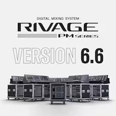 RIVAGE PM 新固件V6.6登。√峁┬碌亩馄鳎⒂隓igital Audio Labs 公司合作